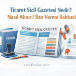 Ticaret Sicil Gazetesi Nasıl Alınır