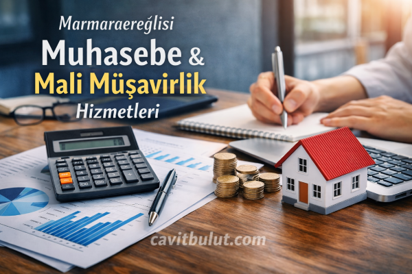 Marmara Ereğlisi Muhasebe Hizmetleri