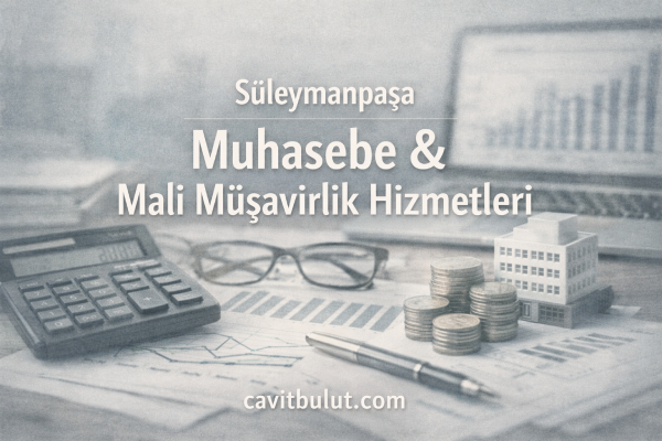 Süleymanpaşa Muhasebe  Hizmetleri